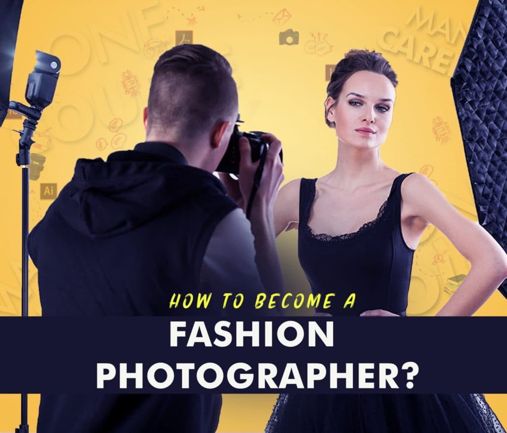 How to become a Fashion Photographer?